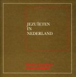 BEGHEYN, PAUL... EN ANDEREN (redactie) - Jezuïten in Nederland.  Kiezen voor geloof en gerechtigheid