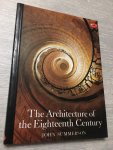 John Summerson - The architecture of the eighteenth century