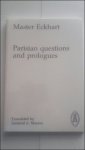 Eckhart; - Parisian Questions and Prologues, Translated with an introduction and notes by Armand A. Maurer,