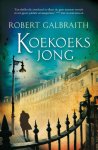 Robert Galbraith, geen - Koekoeksjong / druk 1