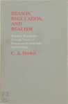 C. A. Hooker - Reason, Regulation, and Realism
