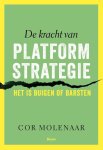 Molenaar, Cor - De kracht van platformstrategie