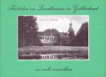 A.I.J.M. Schellart - Kastelen en Landhuizen in Gelderland in oude ansichten