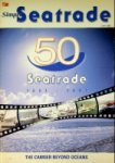 Seatrade - Seatrade 50, 1951-2001