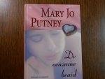 Putney, M.J. - De eenzame bruid / druk 1