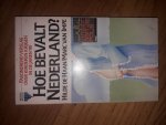 Haan, Hilde de / Impe, Marc van - Hoe bevalt Nederland - Fascinerend verslag over kinderen krijgen in de jaren ,80