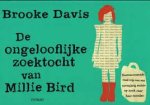 Davis, Brooke - De ongelooflijke zoektocht van Millie Bird
