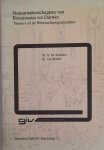 SNELDERS H.A.M., VAN BERKEL K. - Natuurwetenschappen van Renaissance tot Darwin. Thema's uit de Wetenschapsgeschiedenis