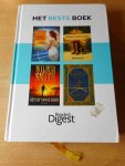  - Het Beste Boek van Reader's Digest met vier titels: Suzanne Vermeer -Cruise, Will North - Water, steen, hart, Wilburt Smith - Het lot van de jager en Randy Pausch - Nu ik dood zal gaan.