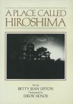 Lifton, Betty Jean - A Place called Hiroshima