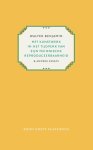 Walter Benjamin - 2022 Het Kunstwerk In Het Tijdperk Van Zijn Technische Reproduceerbaarheid