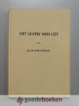Hovius, Ned. Herv. Predikant te Nieuw-Lekkerland, Ds. W.Chr. - Het leven van Lot --- 20 Bijbellezingen over Lot
