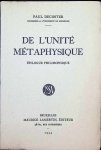 Paul Decoster - De L'Unité Métaphysique  épilogue philosophique