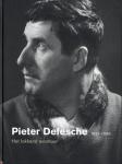 Kentgens, Ingrid; Jan Mans; Pieter Defesche, et al - Pieter Defesche 1921-1998 Het lokkend avontuur