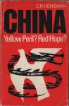 Hensman, C.R. - China. Yellow Peril ? Red Hope ? (1968)