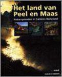 Phlip Bossenbroek, H.G. van Nunen - Het land van Peel en Maas
