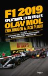 Olav Mol, Erik Houben, Jack Plooij - F1 2019 Spektakel en intriges