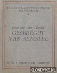 Vondel, Joost van den - Gysbreght van Aemstel