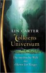 Carter,L. - Tolkiens Universum; die mythische Welt des Herrn der Ringe