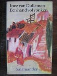 Dullemen, Inez van - Een hand vol vonken