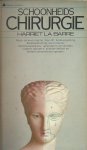 Barre, Harriet la - Schoonheidschirurgie (Beauty you can buy)