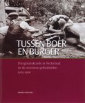 E.P. Oldenkamp, J.F. Frik, J.S. van der Kamp - Tussen Boer En Burger