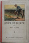 Friese Ato, illustraties Bottema Tjeerd - Karel de Duiker