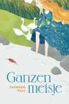 Shannon Hale 97493 - Ganzenmeisje