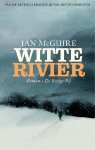 Ian McGuire - (1) Witte Rivier