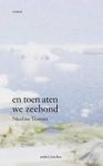 Timmer, Nicoline - En toen aten we zeehond