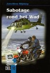 Blijdorp, Janwillem - Blijdorp, Janwillem-Sabotage rond het Wad (deel 10) (nieuw) Blijdorp, Janwillem - Blijdorp, Janwillem-Sabotage rond het Wad (deel 10) (nieuw)
