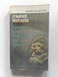 Nietzsche, Friedrich - Voorspiel einer Philosopie der Zukunft. Ausgewahlt und eigeleitet von Karl Lowith