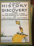 Loon, van, Hendrik Willem - A Short History Of Discovery