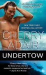 Cherry Adair - Undertow