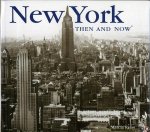 REISS, Marcia - New York Then and Now.