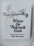 Silverstein, Shel - Where the sidewalk ends Silverstein, Shel - Where the sidewalk ends