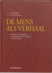 J. Olthof, E. Vermetten - De mens als verhaal narratieve strategieen in psychotherapie voor kinderen en volwassenen