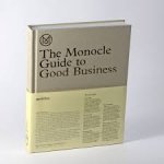 Monocle - The Monocle Guide to Good Business