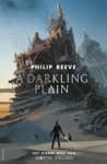 Philip Reeve - A darkling Plain Philip Reeve - A darkling Plain
