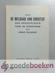 Mantua, Benedetto van - De weldaad van Christus --- Over de weldaad van Christus den Gekruisigden voor de Christenen door Aonio Paleario