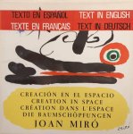 MIRO, JOAN - ROLAND PENROSE. - Creacion en el Espacio. Creation in Space. Creation Dans L'Espace. Die Raumschopfungen.
