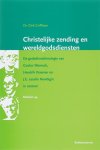 Griffioen, Dirk - Griffioen, Dirk-Christelijke zending en wereldgodsdiensten