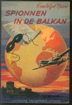 Francis van Wyck Mason - Spionnen in de Balkan