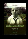Nico Vink - Verbannen uit Indië (1936-1945) gesigneerd door de schrijver met opdracht aan Burgermeester van Enschede