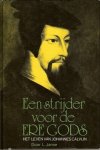 Janse, L. - Een strijder voor de ere Gods