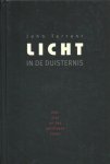Tarrant, John - Licht in de duisternis - Zen, ziel en het spirituele leven