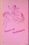 Bronkhorst, Bert & Fons Leyten (samenstelling) - Vaart en Verlangen: verzen uit de Vox Veritatis