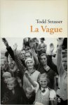 Todd Strasser 187921 - La vague