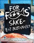 Mike Haines 210892 - For F***s' Sake - Eat Sustainably