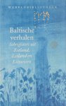 Engels, Erica (samenst. & vert.) - Baltische verhalen. Schrijfsters uit Estland, Letland en Litouwen<br>